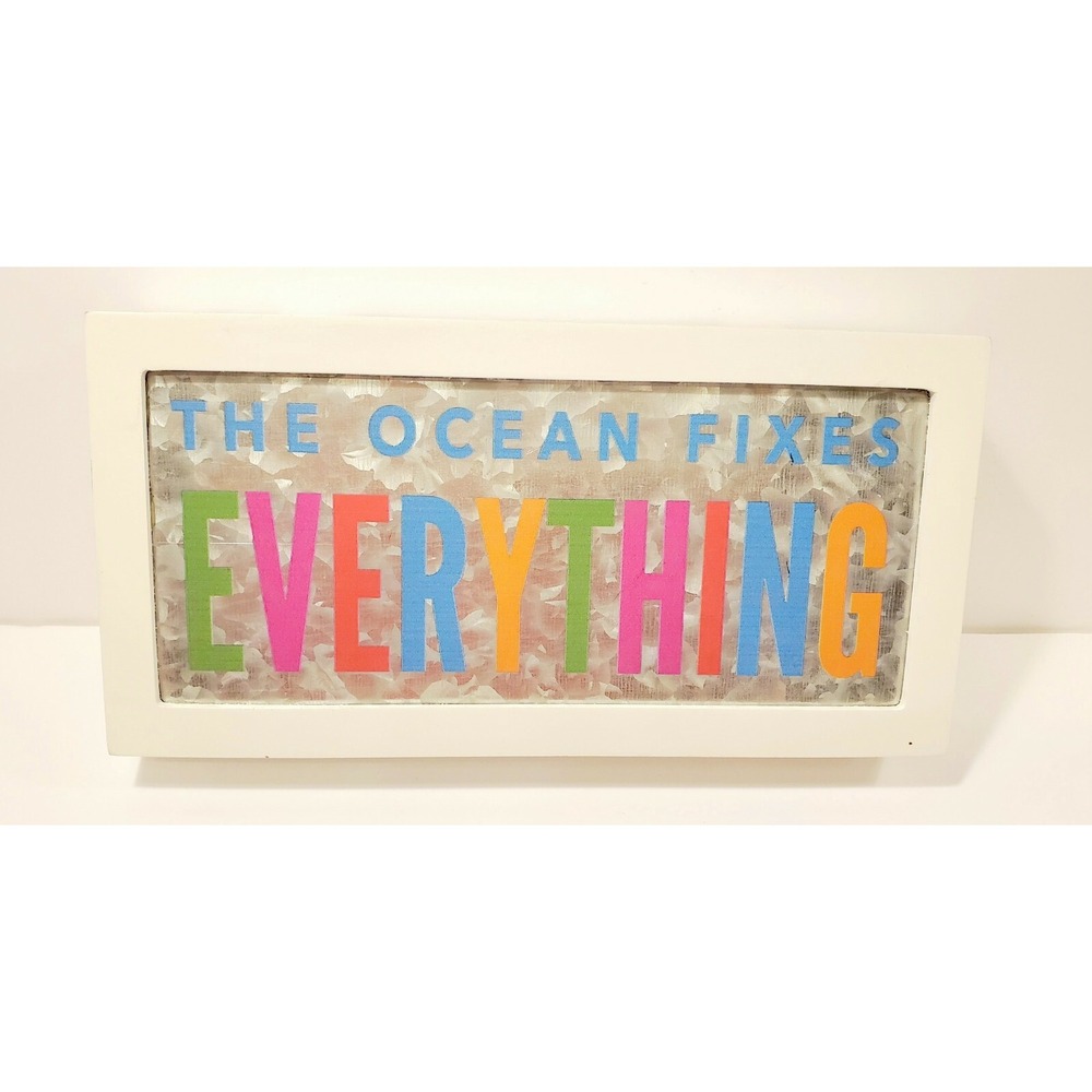 The Ocean Fixes Everything Tin Multicolored Wall Decor Sign Beach House Rustic